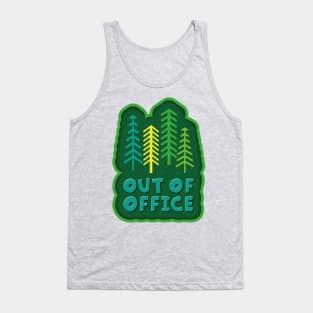 Out Of Office Tank Top